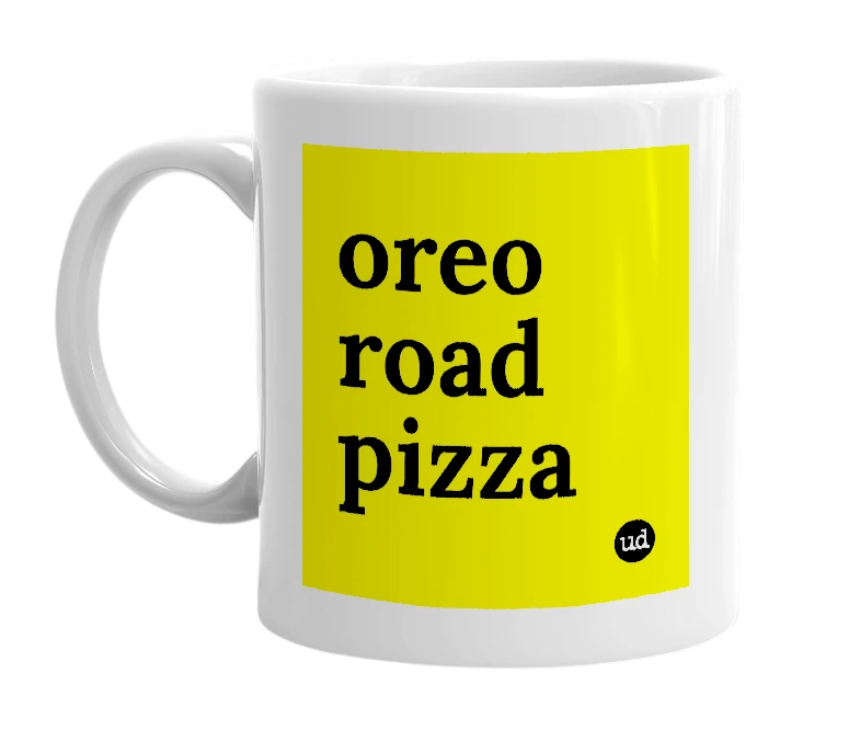 White mug with 'oreo road pizza' in bold black letters