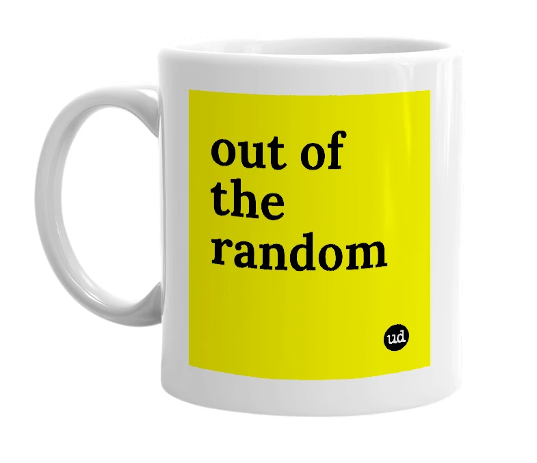 White mug with 'out of the random' in bold black letters