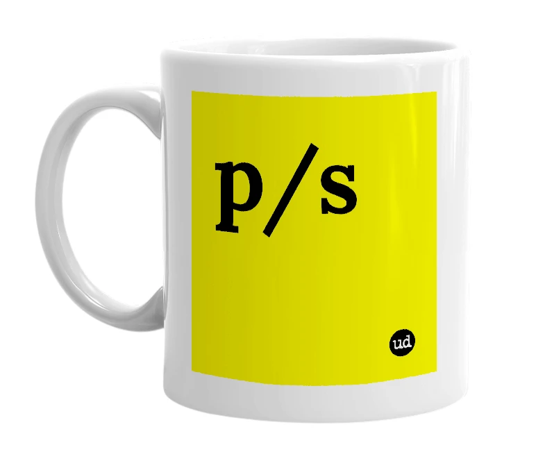 White mug with 'p/s' in bold black letters