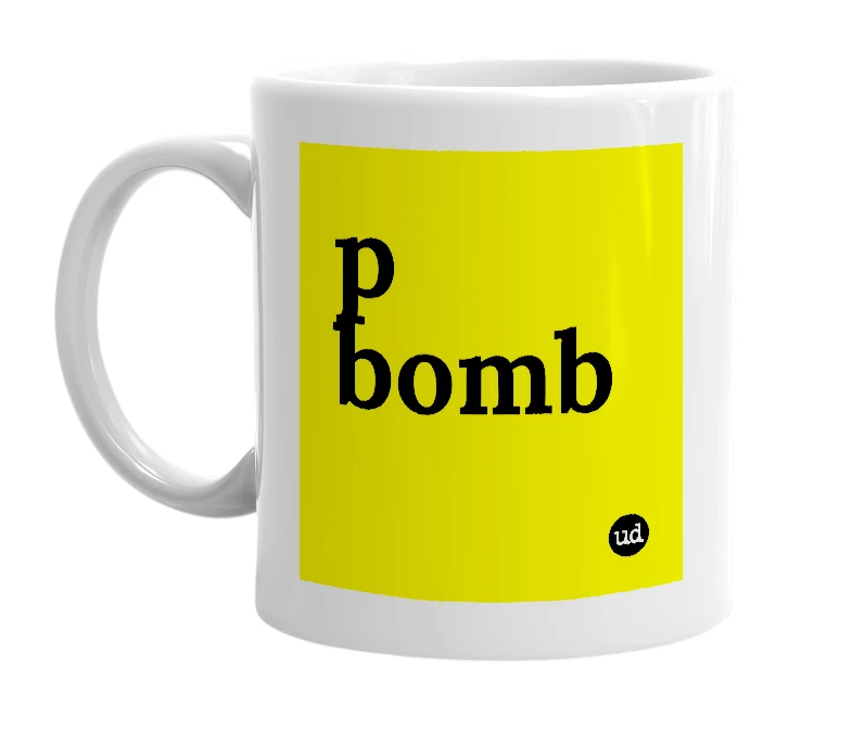 White mug with 'p bomb' in bold black letters