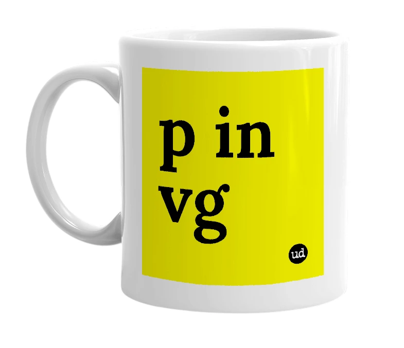 White mug with 'p in vg' in bold black letters