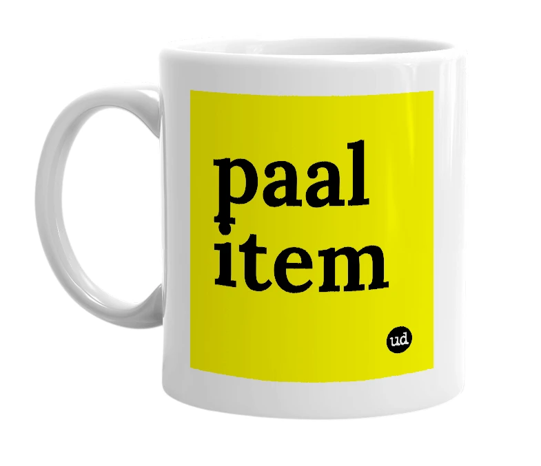 White mug with 'paal item' in bold black letters