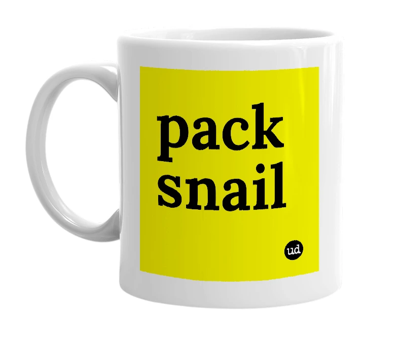 White mug with 'pack snail' in bold black letters