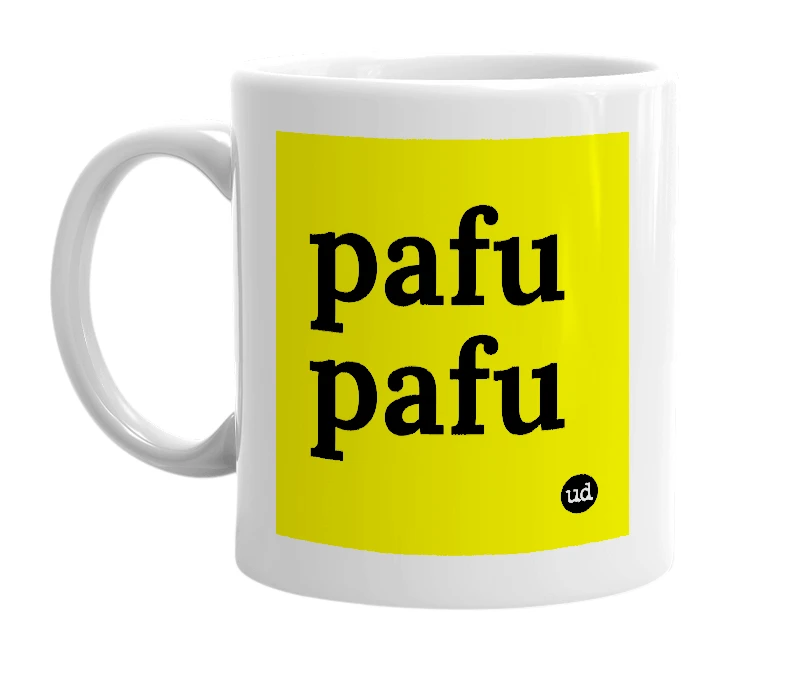 White mug with 'pafu pafu' in bold black letters