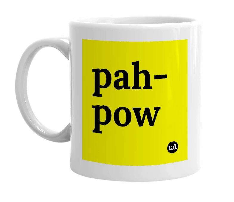 White mug with 'pah-pow' in bold black letters