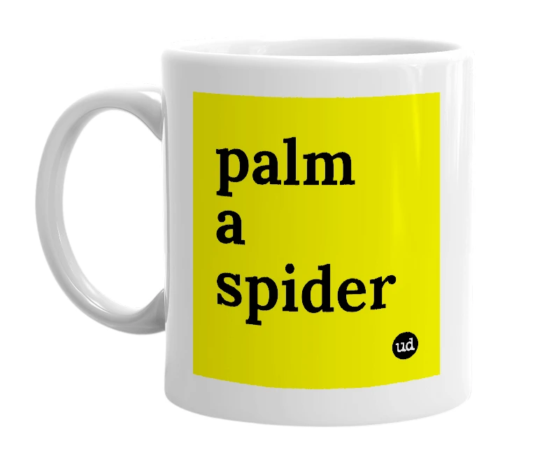 White mug with 'palm a spider' in bold black letters