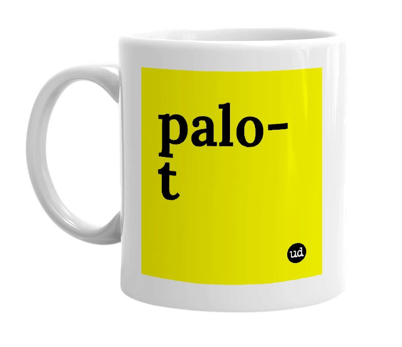 White mug with 'palo-t' in bold black letters