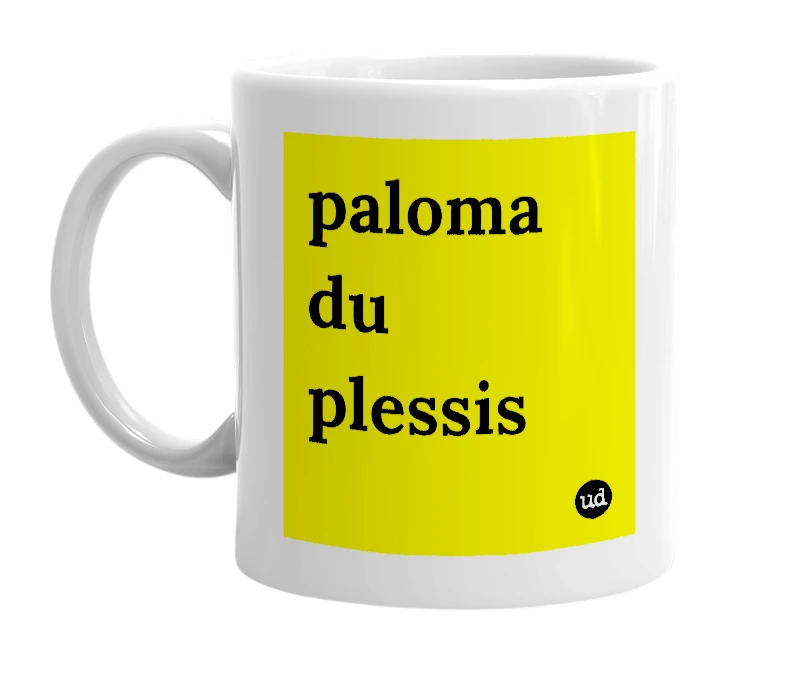 White mug with 'paloma du plessis' in bold black letters