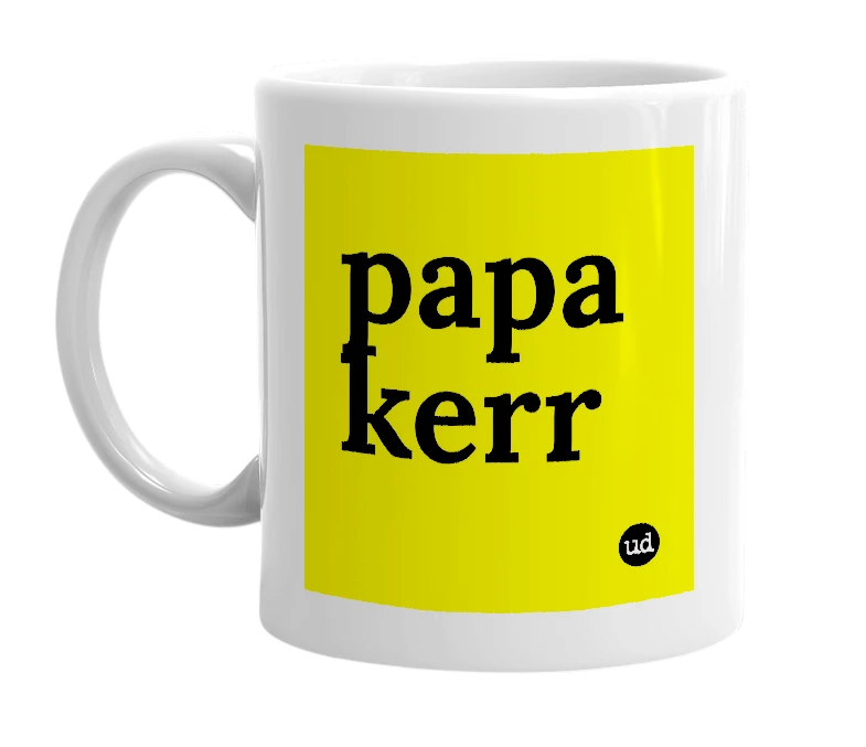 White mug with 'papa kerr' in bold black letters