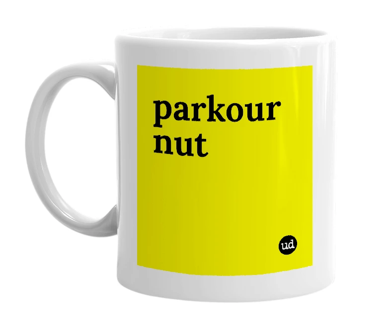 White mug with 'parkour nut' in bold black letters