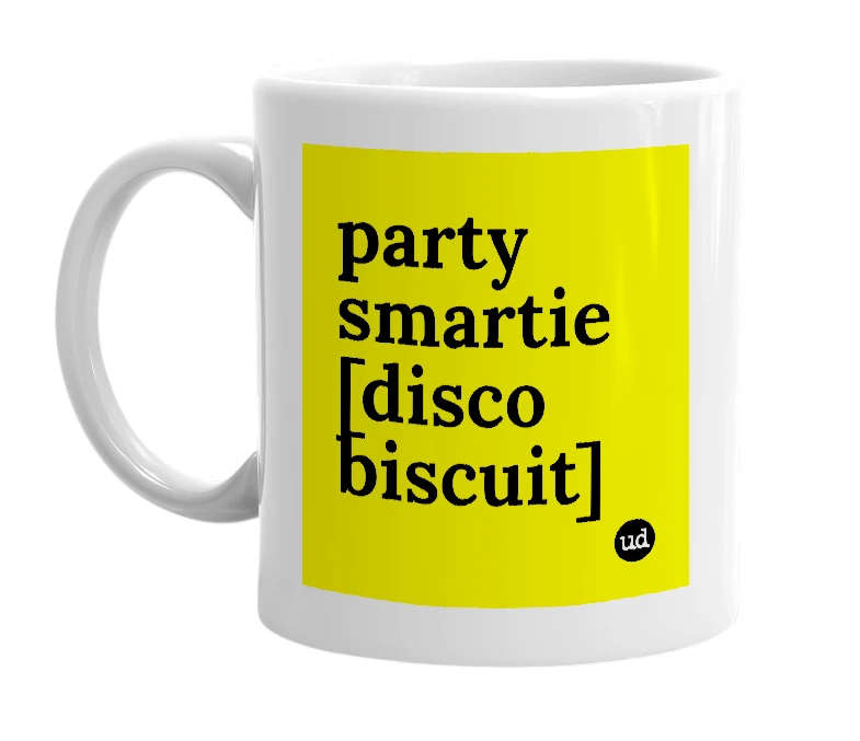 White mug with 'party smartie [disco biscuit]' in bold black letters