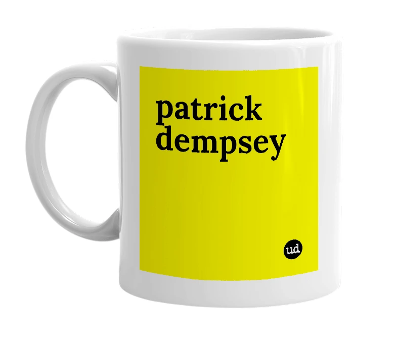 White mug with 'patrick dempsey' in bold black letters