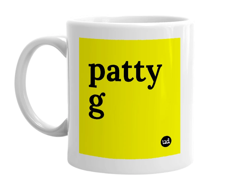 White mug with 'patty g' in bold black letters