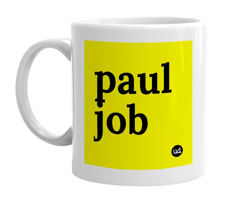 White mug with 'paul job' in bold black letters