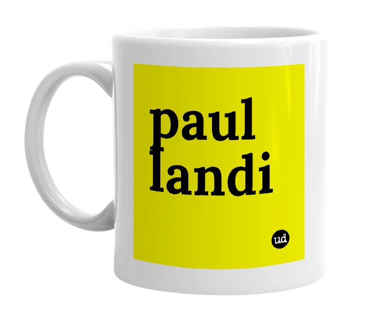 White mug with 'paul landi' in bold black letters