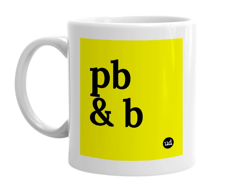 White mug with 'pb & b' in bold black letters