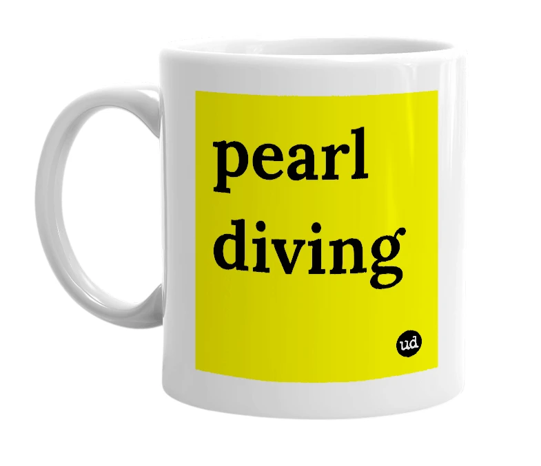 White mug with 'pearl diving' in bold black letters