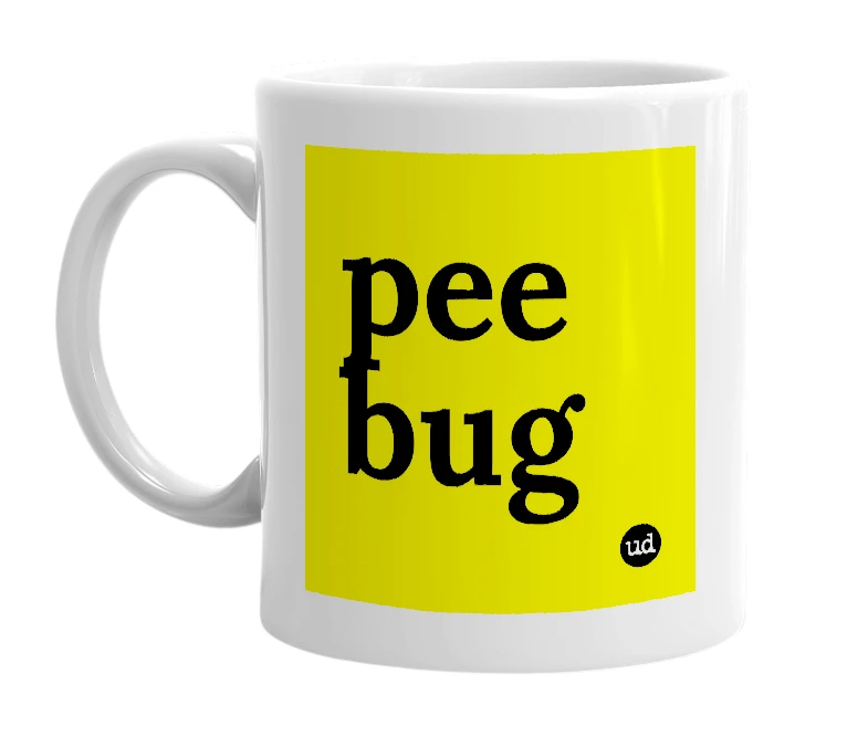 White mug with 'pee bug' in bold black letters