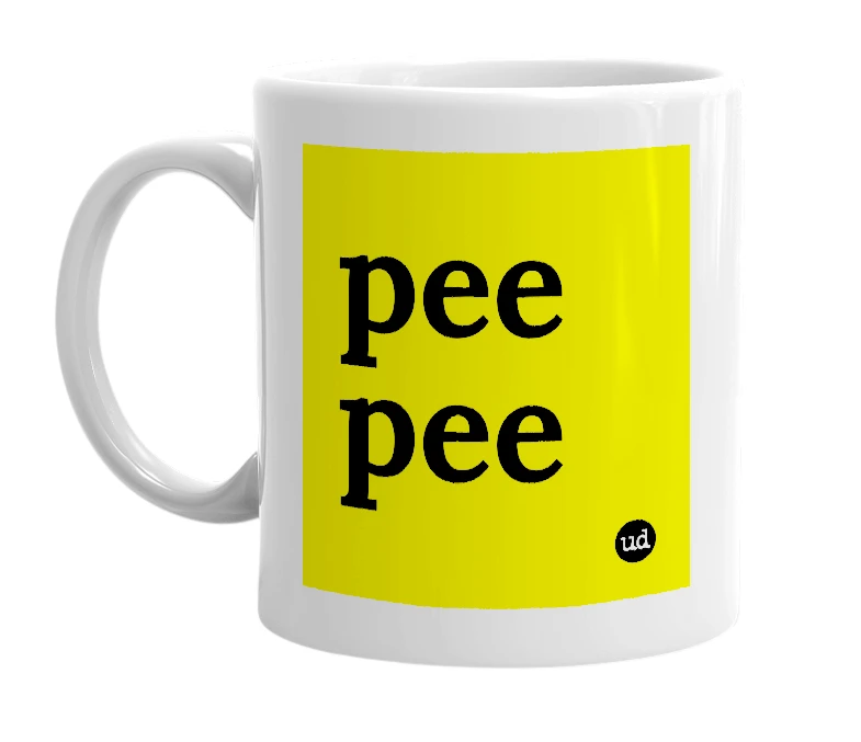 White mug with 'pee pee' in bold black letters