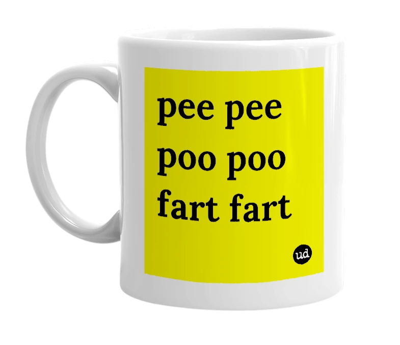 White mug with 'pee pee poo poo fart fart' in bold black letters