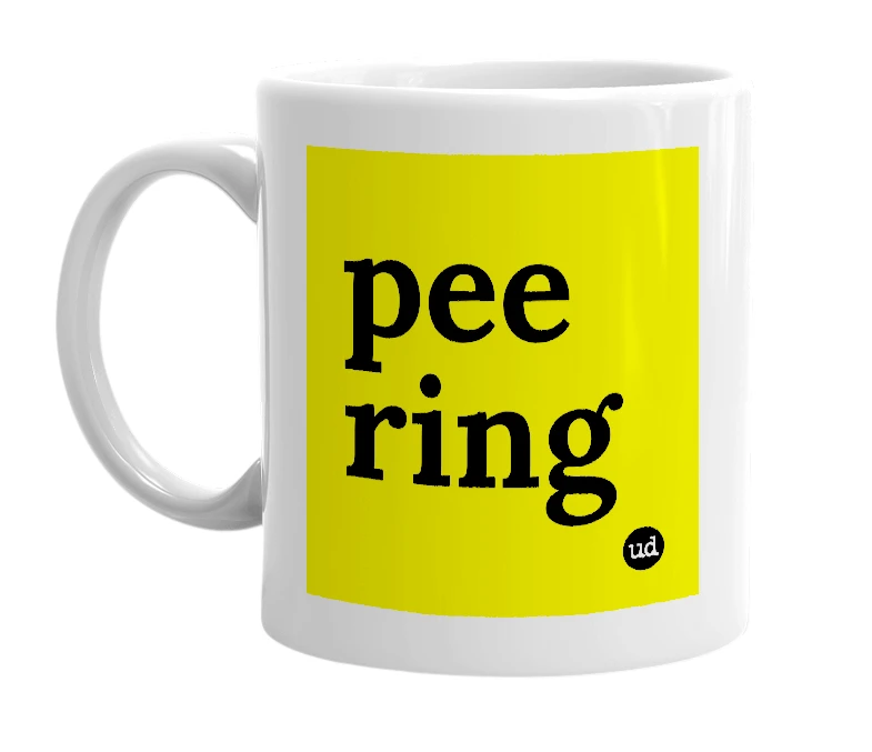 White mug with 'pee ring' in bold black letters