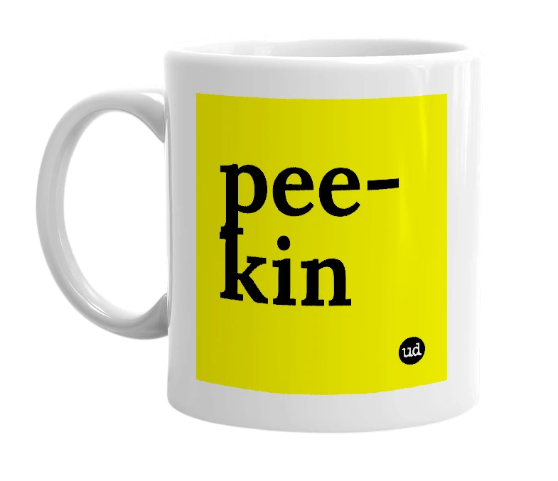 White mug with 'pee-kin' in bold black letters