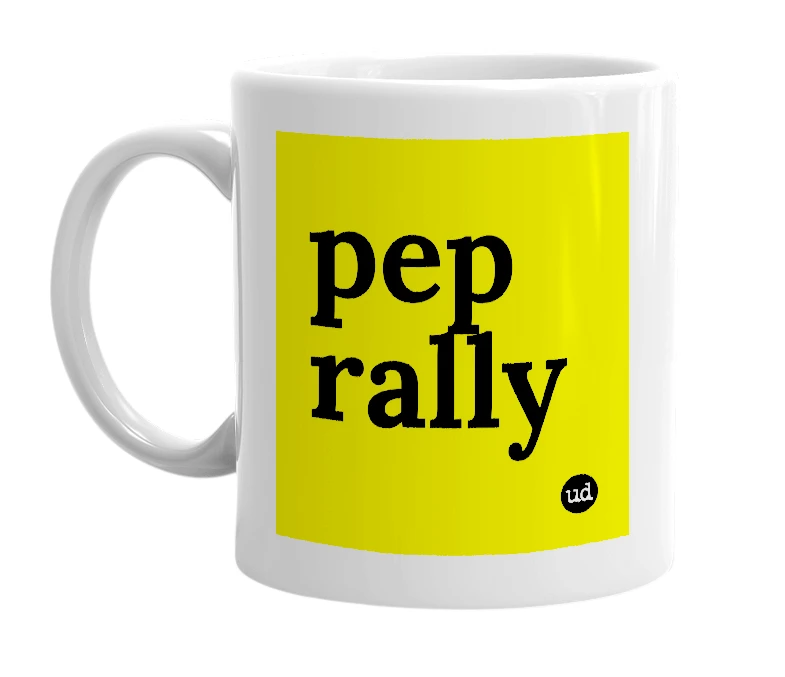 White mug with 'pep rally' in bold black letters