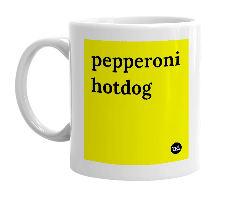 White mug with 'pepperoni hotdog' in bold black letters