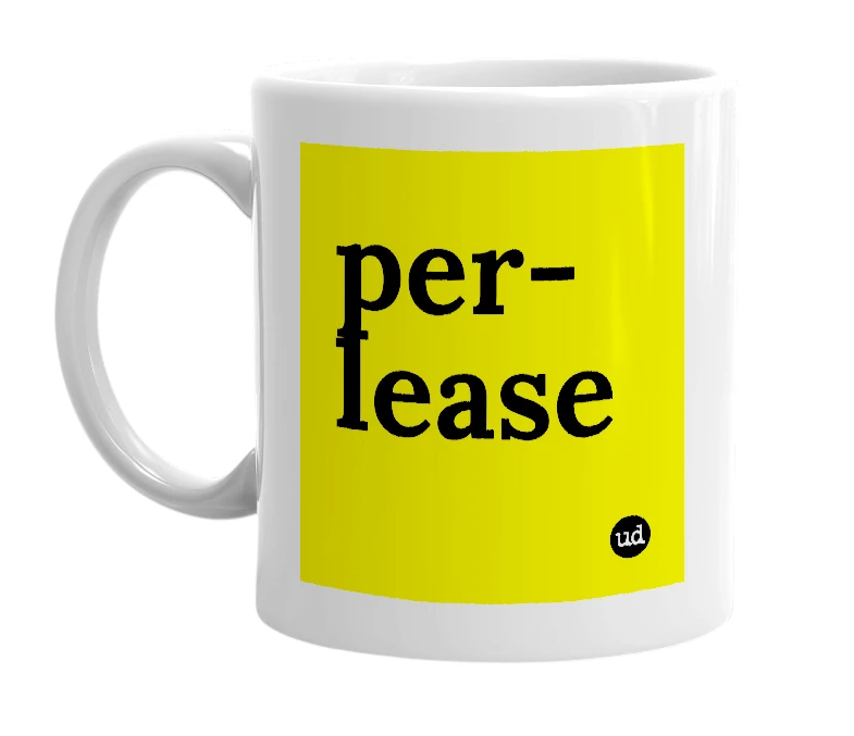 White mug with 'per-lease' in bold black letters