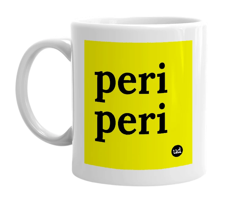 White mug with 'peri peri' in bold black letters