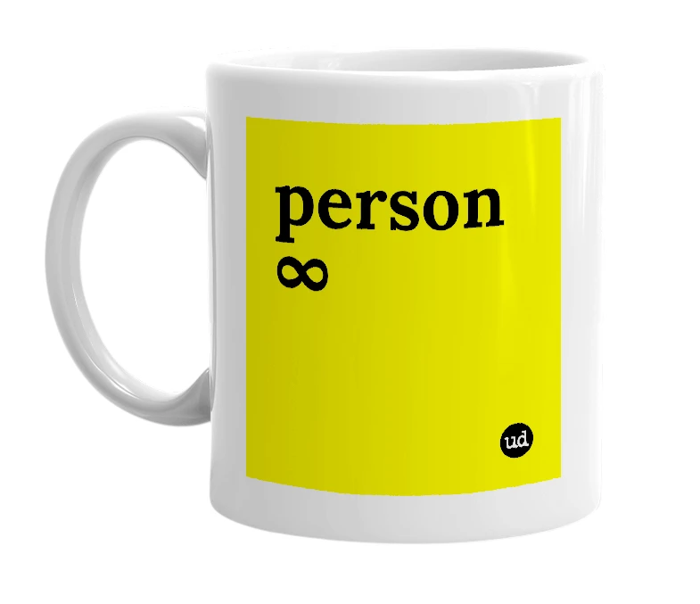 White mug with 'person ∞' in bold black letters