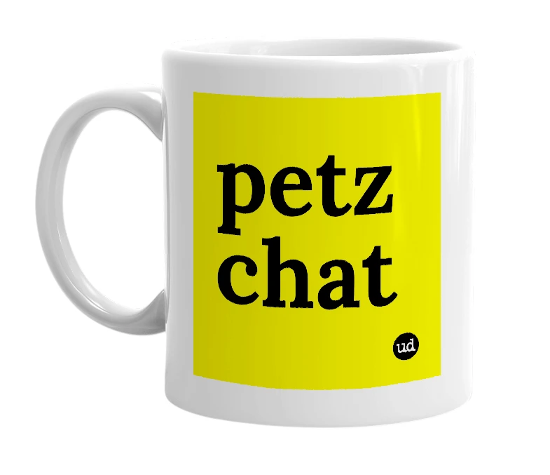 White mug with 'petz chat' in bold black letters