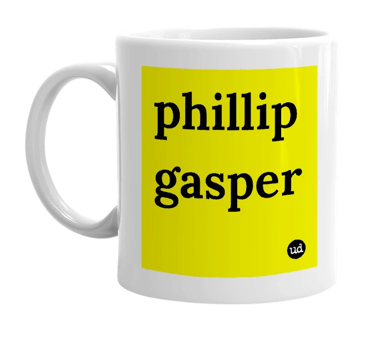 White mug with 'phillip gasper' in bold black letters