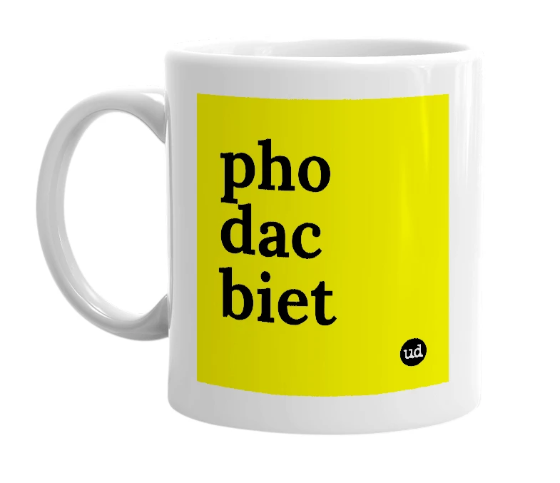 White mug with 'pho dac biet' in bold black letters