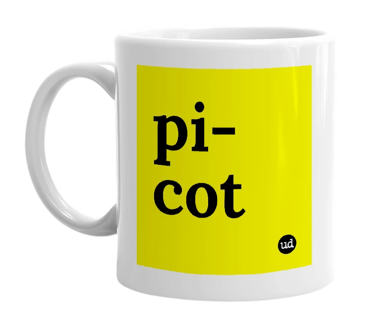 White mug with 'pi-cot' in bold black letters