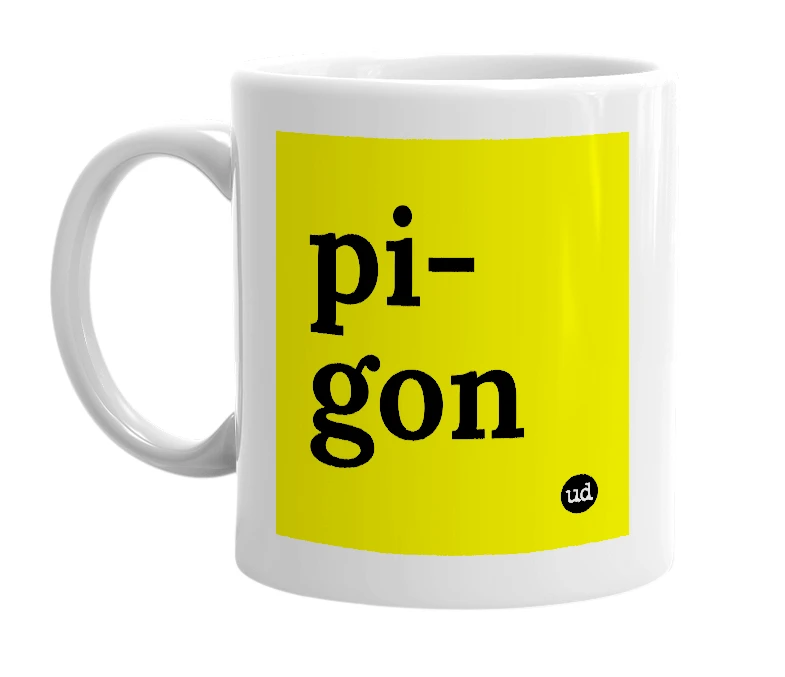 White mug with 'pi-gon' in bold black letters