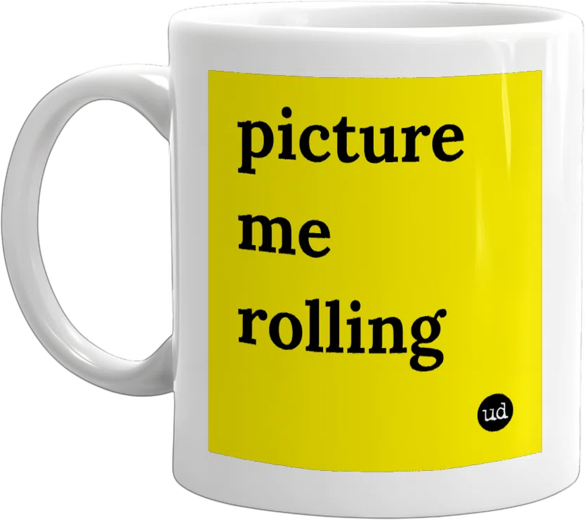 picture me rolling front