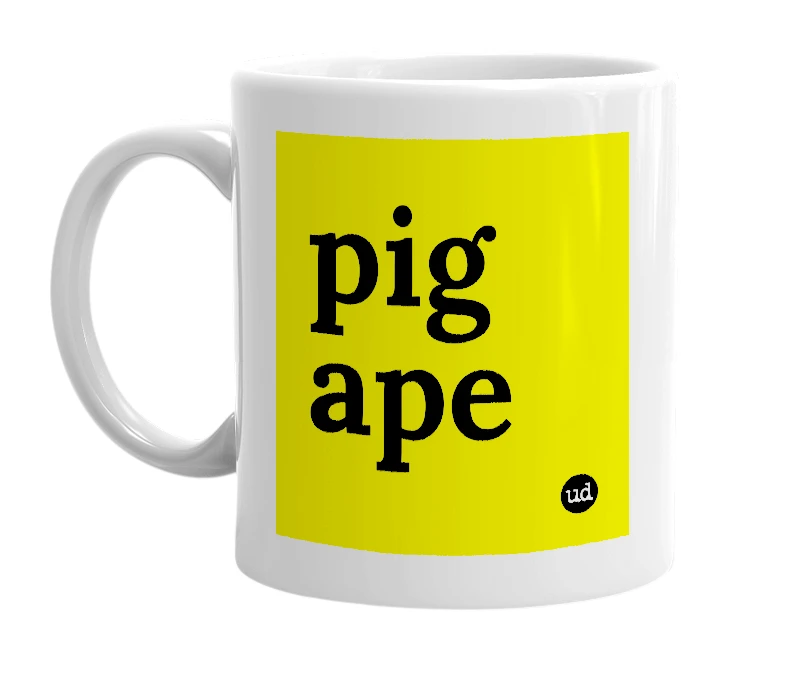 White mug with 'pig ape' in bold black letters