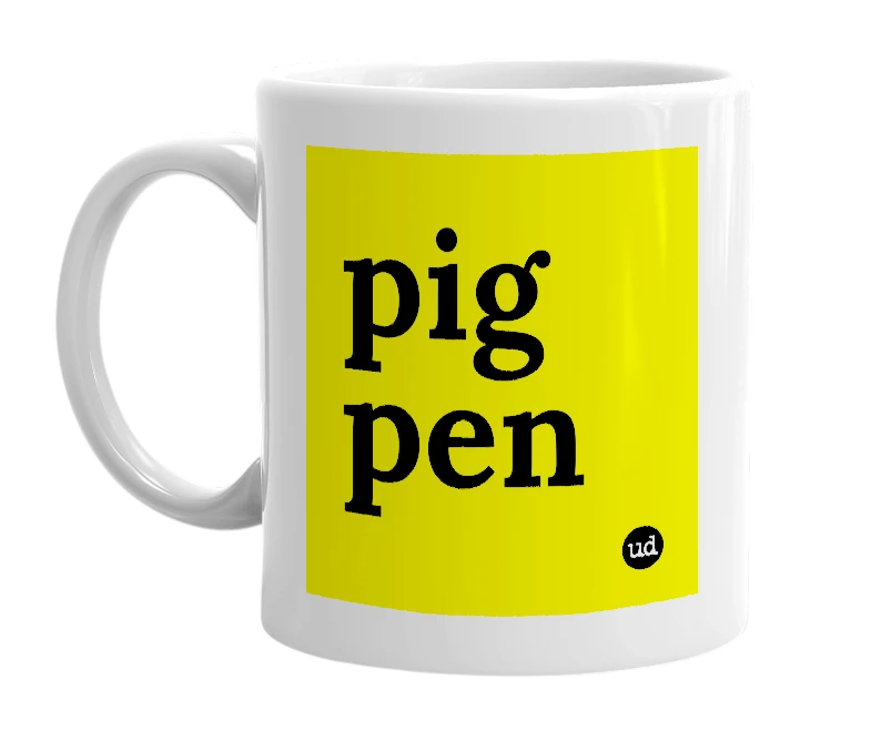 White mug with 'pig pen' in bold black letters