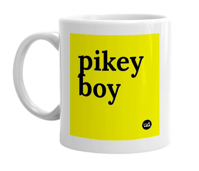 White mug with 'pikey boy' in bold black letters