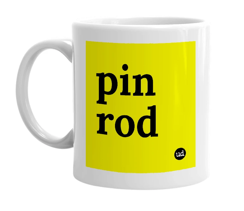 White mug with 'pin rod' in bold black letters