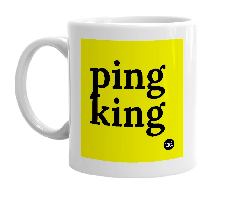 White mug with 'ping king' in bold black letters