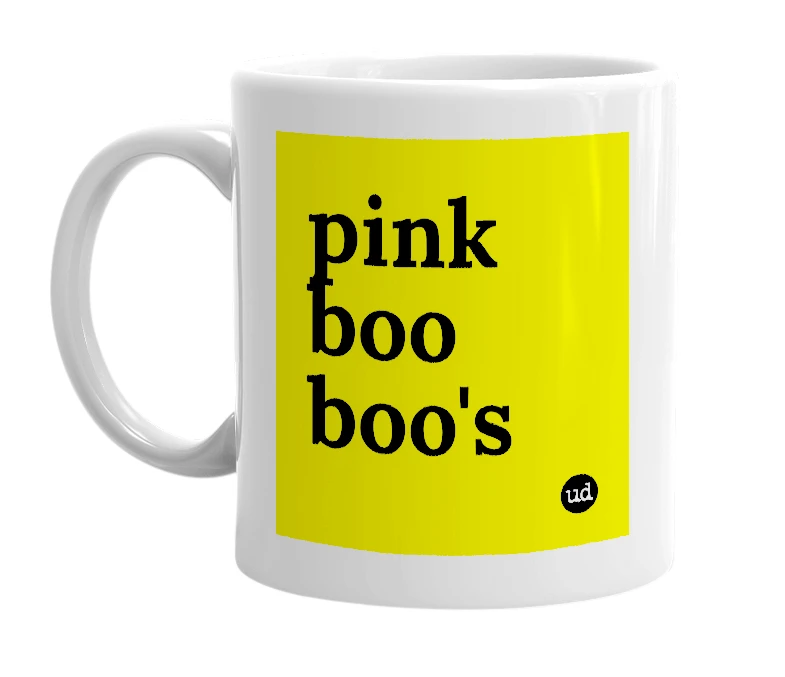White mug with 'pink boo boo's' in bold black letters
