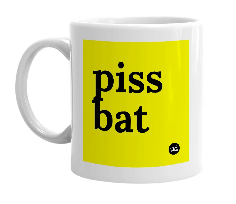 White mug with 'piss bat' in bold black letters