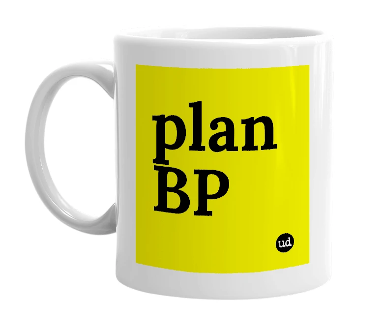 White mug with 'plan BP' in bold black letters