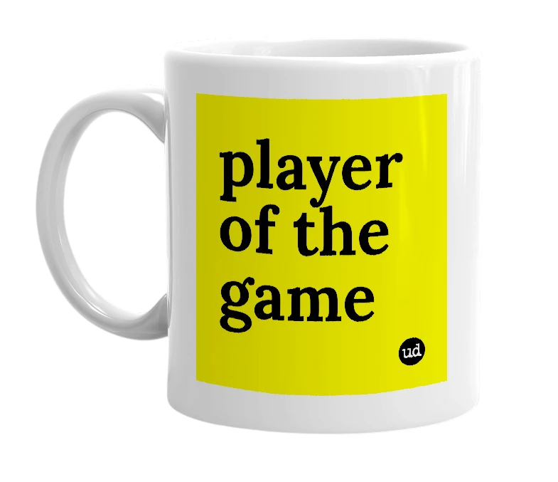 White mug with 'player of the game' in bold black letters