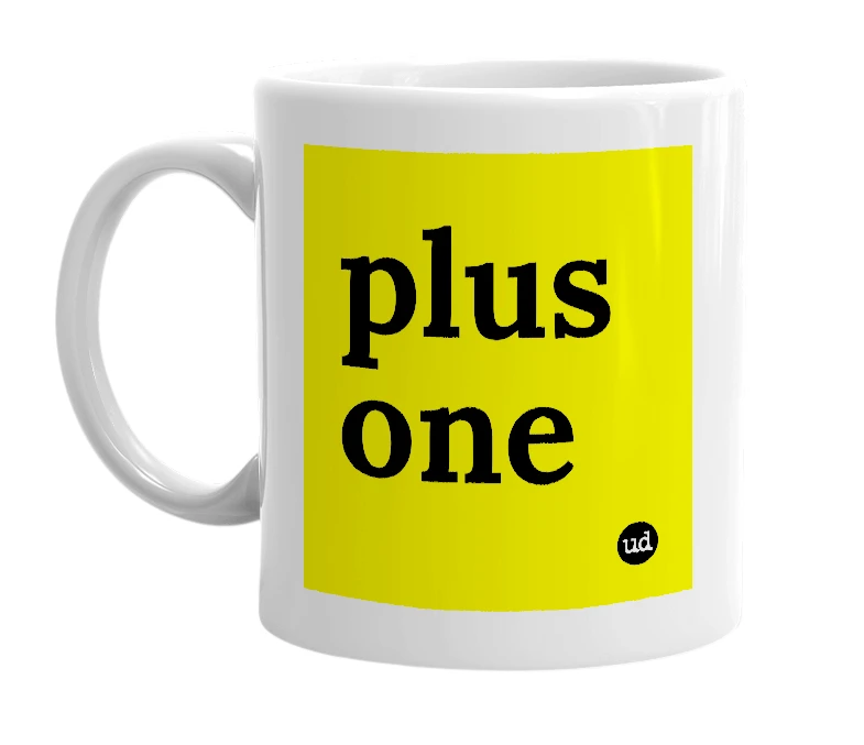 White mug with 'plus one' in bold black letters