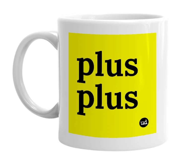 White mug with 'plus plus' in bold black letters