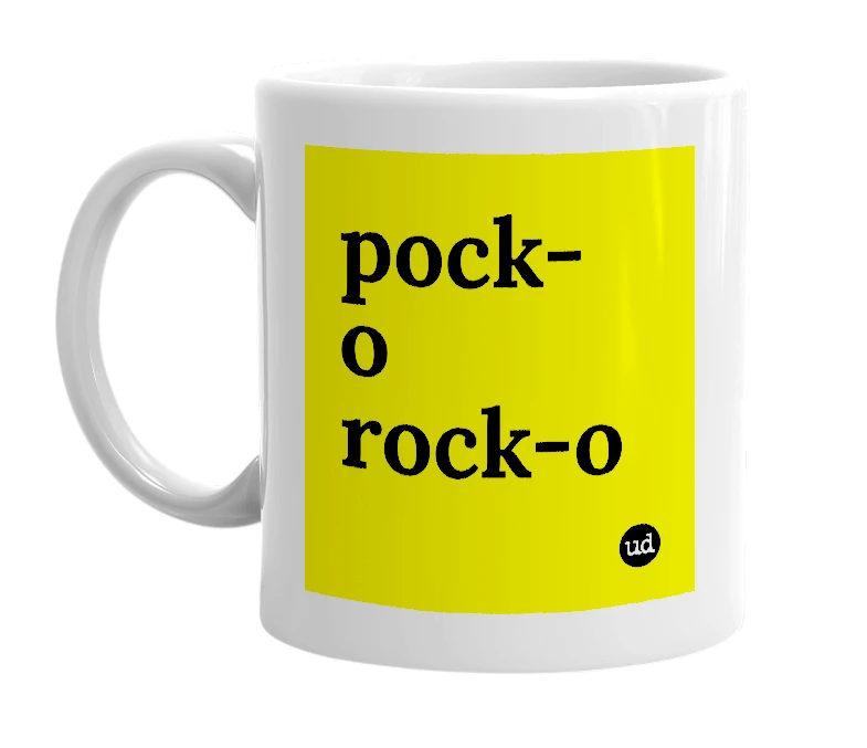 White mug with 'pock-o rock-o' in bold black letters