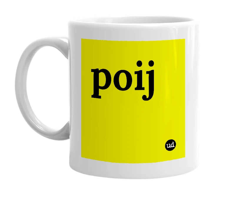 White mug with 'poij' in bold black letters